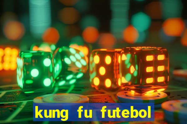 kung fu futebol clube assistir online